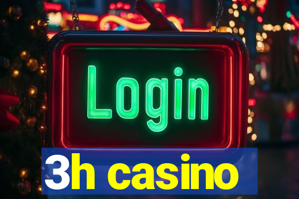 3h casino